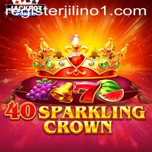 Delving into the Fascinating World of 40SparklingCrown: A Game-Changer with JILINo1