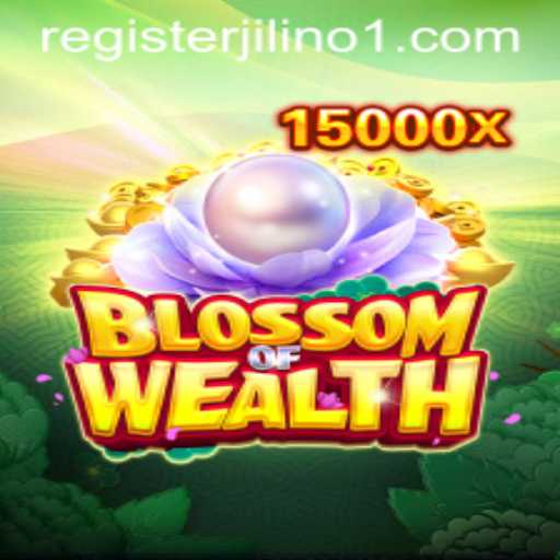 Blossom of Wealth: Unveiling the Riches of JILINo1