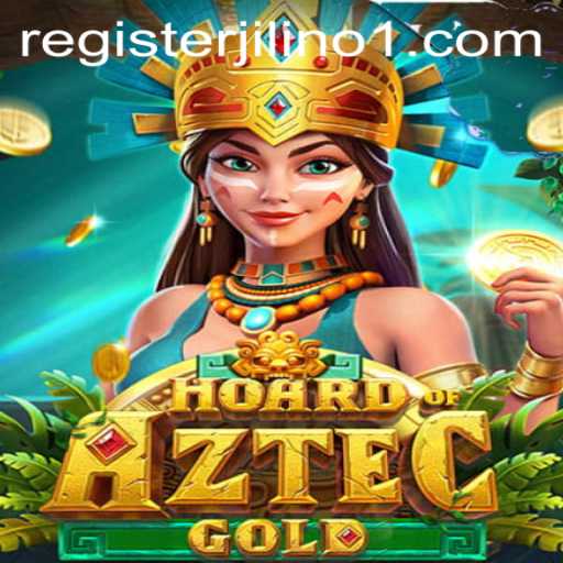 Discover the Exciting World of HoardofAztecgold and the Role of JILINo1